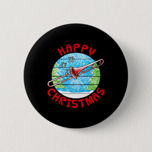 Trombone Christmas Trombonist Br Musician Music Te 6 Cm Round Badge