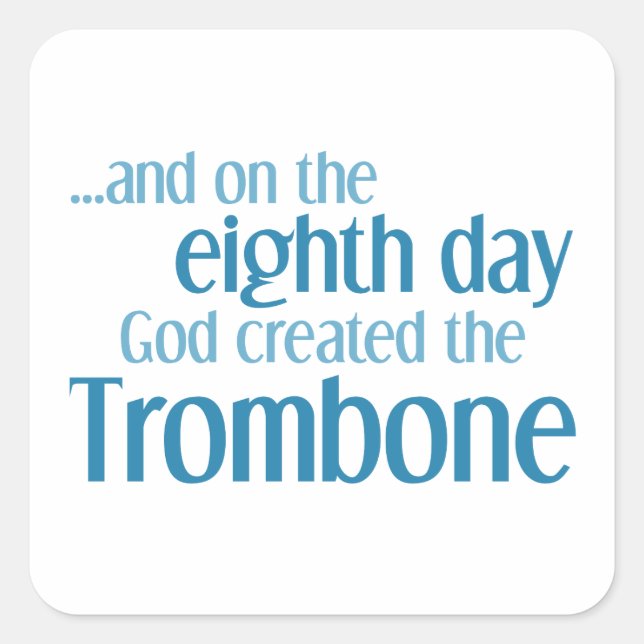 Trombone Creation Square Sticker (Front)