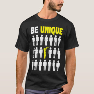 Trombone Player Be Unique  Trombonist T-Shirt