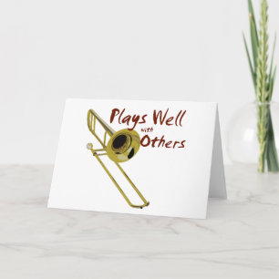 Trombone Plays Well Card