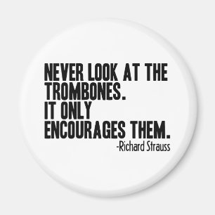 Trombone Quote Magnet