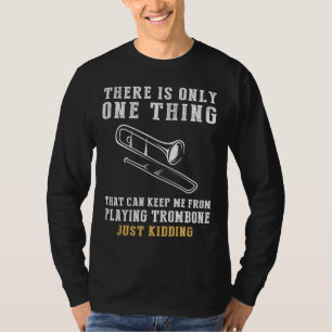 Trombone Tales and Trombone Laughs - A Playful Ser T-Shirt