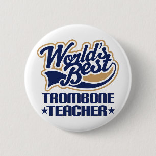 Trombone Teacher Gift 6 Cm Round Badge