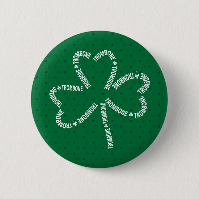 Trombone Text Shamrock 6 Cm Round Badge (Front)