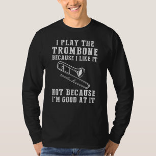 Trombone Tunes & Chuckles - Funny Trombonist Tee, T-Shirt