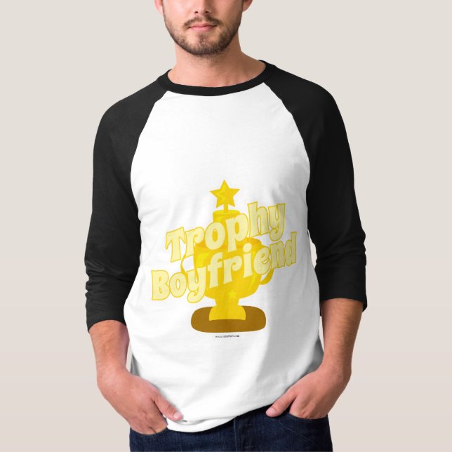 Trophy Boyfriend T-Shirt (Front)