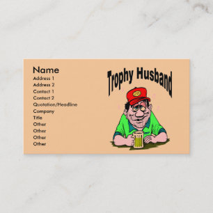 Trophy Husband cartoon Business Card