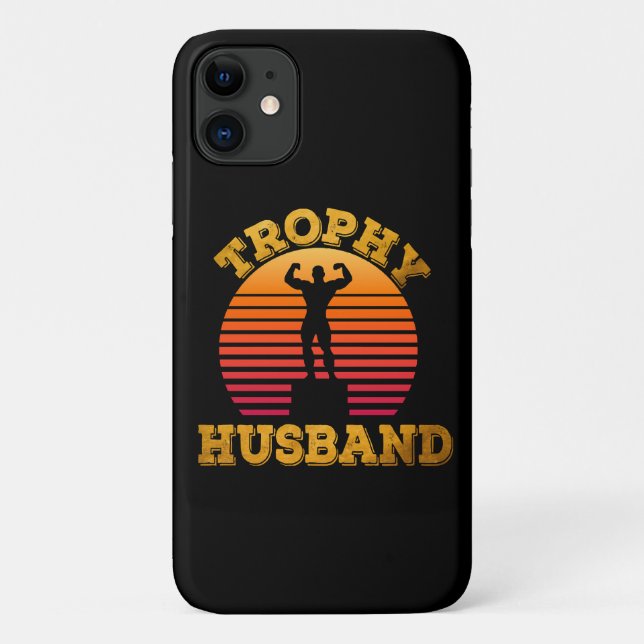 Trophy Husband Case-Mate iPhone Case (Back)