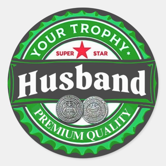 trophy husband classic round sticker (Front)