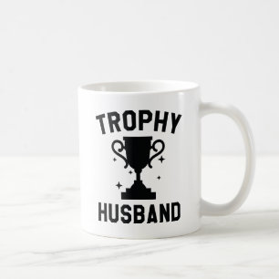 Trophy Husband Coffee Mug