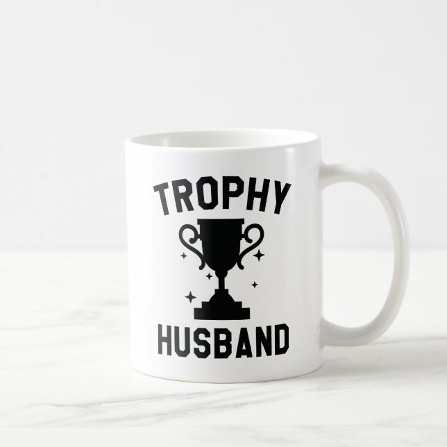 Trophy Husband Coffee Mug (Right)