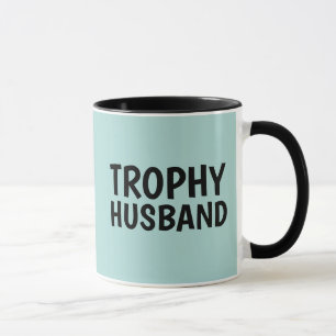 TROPHY HUSBAND COFFEE MUG