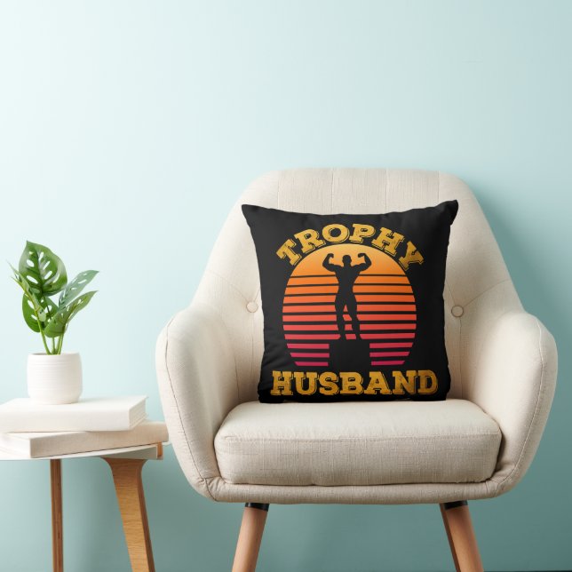 Trophy Husband Cushion (Chair)