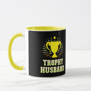 Trophy Husband Mug