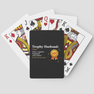 Trophy Husband World's Greatest Husband 1st Place Playing Cards