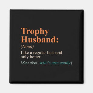 Trophy That Husband Definition Funny Artwork Magnet
