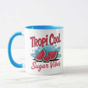 Tropi Cool Sugar Vibes  Mug