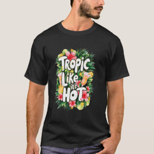 Tropic Hawaii Island Tropical Hawaiian T-Shirt