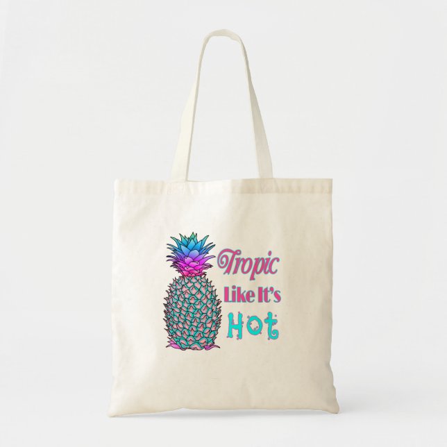 Tropic Like Its Hot Coastal Pineapple Tote Bag (Front)
