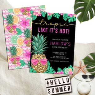 Tropic Like It's Hot Pineapple Tropical Birthday Invitation