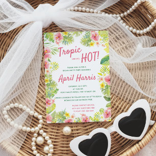 Tropic like it's Hot, tropical bachelorette party Invitation