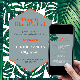 Tropic Like It's Hot Tropical Bachelorette Weekend Invitation