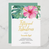 Tropical 50 and Fabulous 50th Birthday