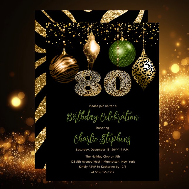 Tropical Animal Skin Baubles 80th Birthday Party Invitation (Glamorous Tropical Animal Print Baubles 80th Birthday Party Invitation in Black, Gold & Olive Green)