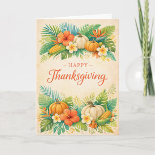 Tropical Autumn Thanksgiving Pumpkin Floral Card