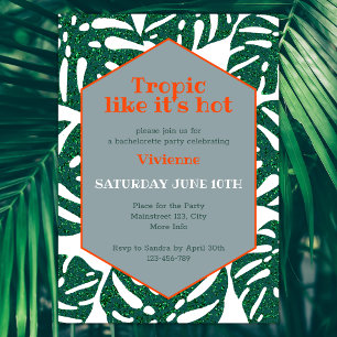Tropical Bachelorette Party Tropic Like It's Hot Invitation