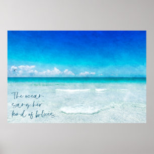 Tropical Beach in Teal Aqua Turquoise Blue Quote Poster