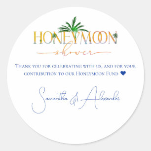 Tropical Beach Sunset Honeymoon Fund Couple Shower Classic Round Sticker