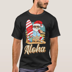 Tropical Christmas Aloha Santa Christmas In July H T-Shirt