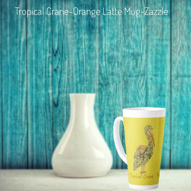Tropical Crane    Latte Mug (Creator Uploaded)