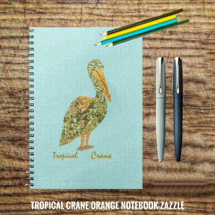 Tropical Crane-Orange Notebook