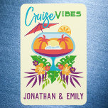 Tropical Drink Cruise Vibes Cruise Door Marker Magnet<br><div class="desc">Cruise Vibes Tropical Cruise Door magnet. Fun tropical drink package cruise door magnet for a couple. Stateroom door marker for cruise vacation. Decorate your cruise ship door with this fun cruise door magnet. Please note: Not all ship's doors are magnetic. We cannot guarantee your door will be magnetic. Please check...</div>