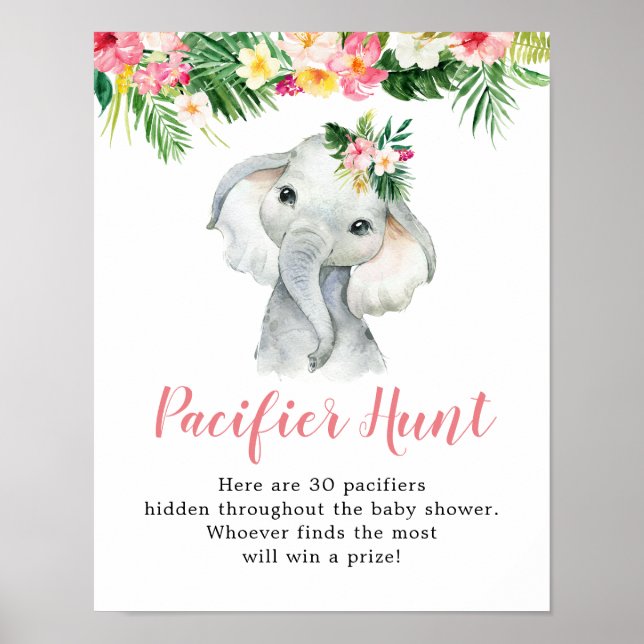 Tropical Elephant Girl Baby Shower Pacifier Hunt Poster (Front)
