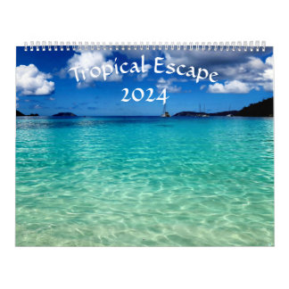 Tropical Escape 2024 Calendar