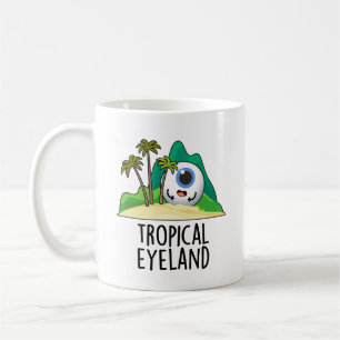 Tropical Eye-land Funny Island Pun  Coffee Mug