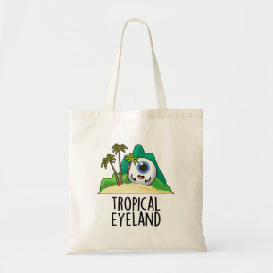 Tropical Eye-land Funny Island Pun  Tote Bag