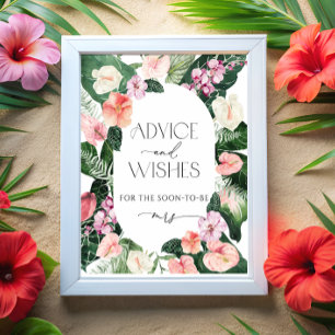Tropical Floral Advice and Wishes Sign