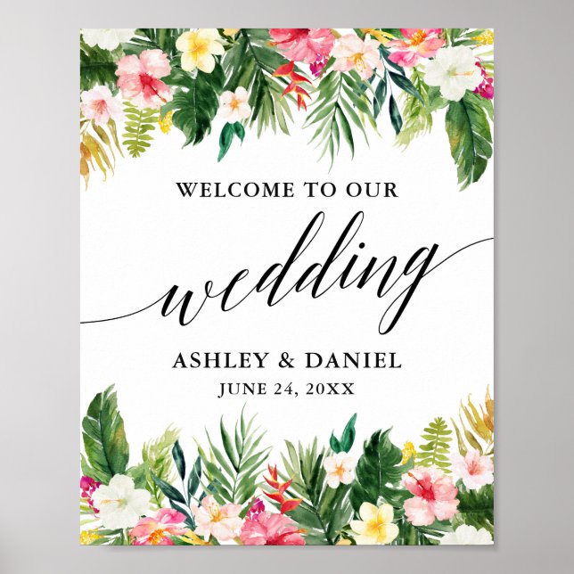 Tropical Floral Calligraphy Wedding Welcome Poster (Front)