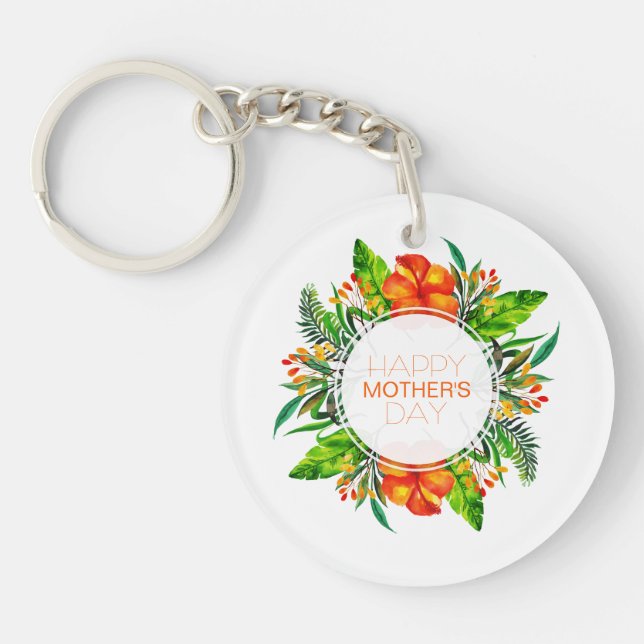 Tropical Floral Happy Mother's Day | Keychain (Front)