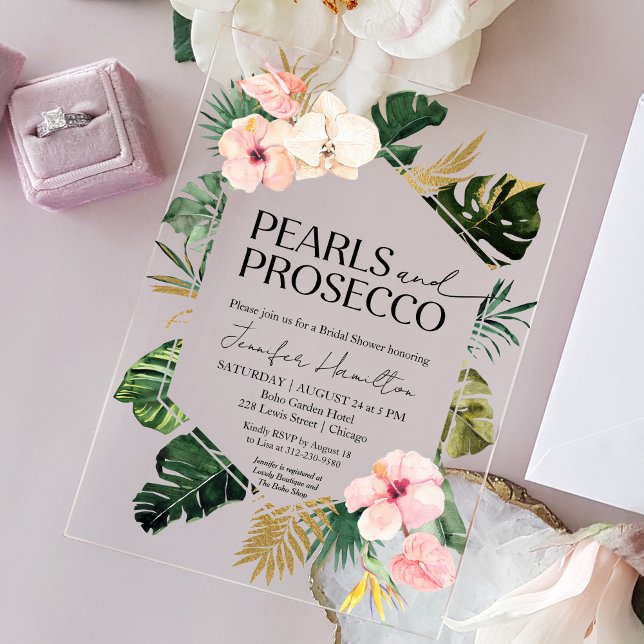  Tropical Floral Pearls and Prosecco Bridal Shower Acrylic Invitations (Creator Uploaded)