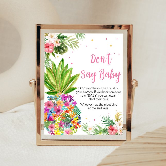 Tropical Floral Pineapple Don't Say Baby Poster (Aloha Pineapple Baby Shower Don't Say Baby Sign)