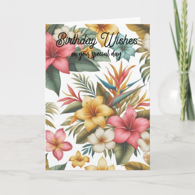 Tropical Flowers Birthday Wishes Card (Front)