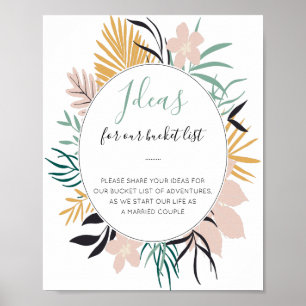 Tropical Flowers Bucket List Ideas Wedding Sign