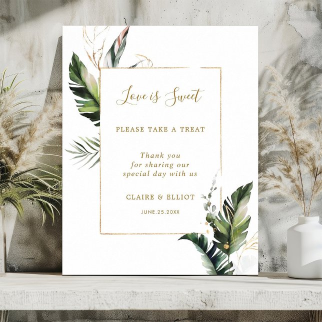 Tropical Foliage Love is Sweet Dessert Bar Sign (Creator Uploaded)