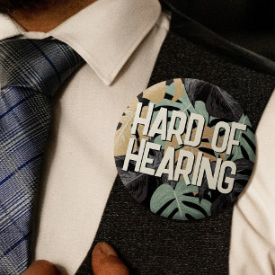 Tropical Green Brown Leaves Text Hard of Hearing 6 Cm Round Badge