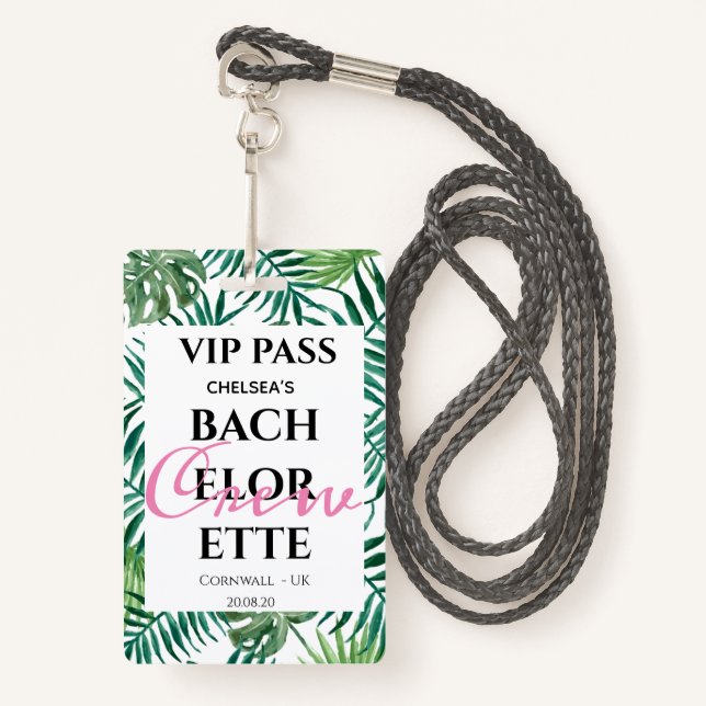 Tropical Greenery Palm Bachelorette Party VIP PASS ID Badge (Front with Lanyard)
